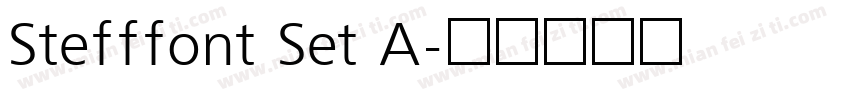 Stefffont Set A字体转换